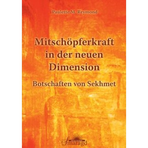 Mitschöpferkraft in der neuen Dimension