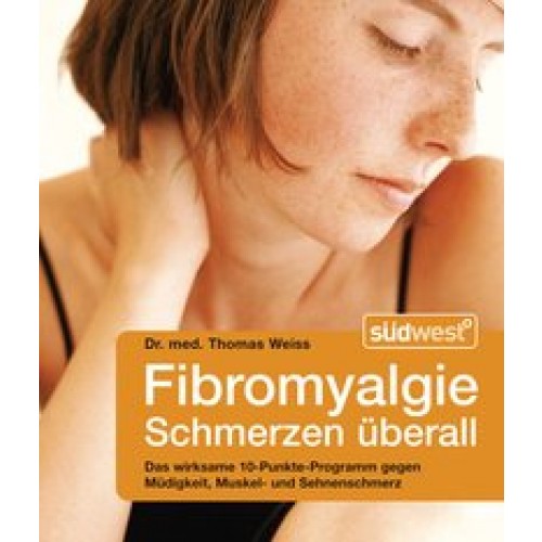 Schmerzen überall - Fibromyalgie