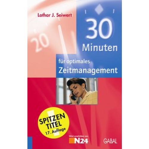 30 Minuten für optimales Zeitmanagement