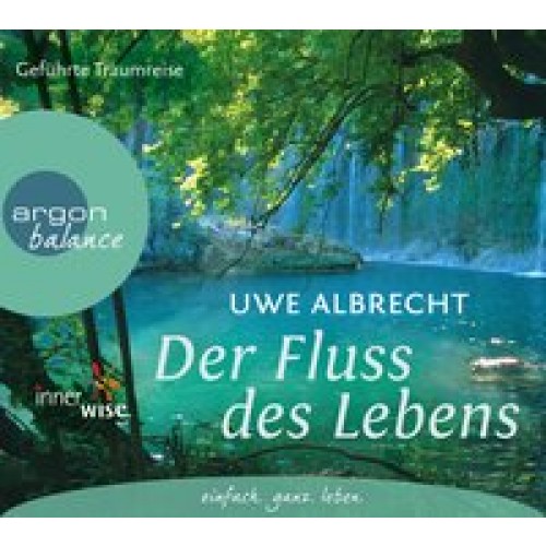 Der Fluss des Lebens