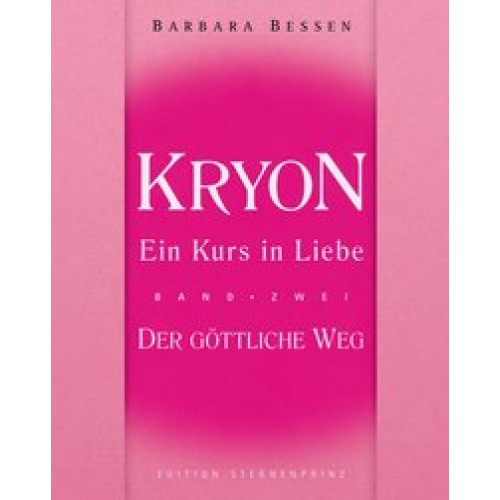 Kryon - Ein Kurs in Liebe