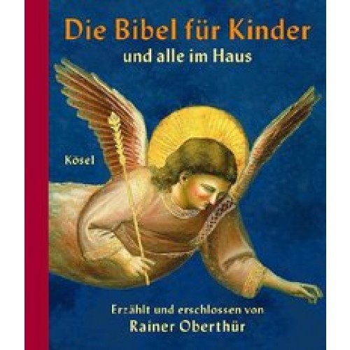 Die Bibel für Kinder und alle im Haus