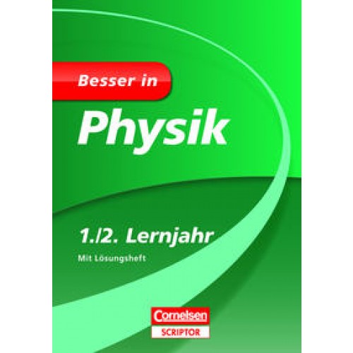 Besser in Physik 1./2. Lernjahr