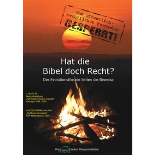 Hat die Bibel doch Recht?