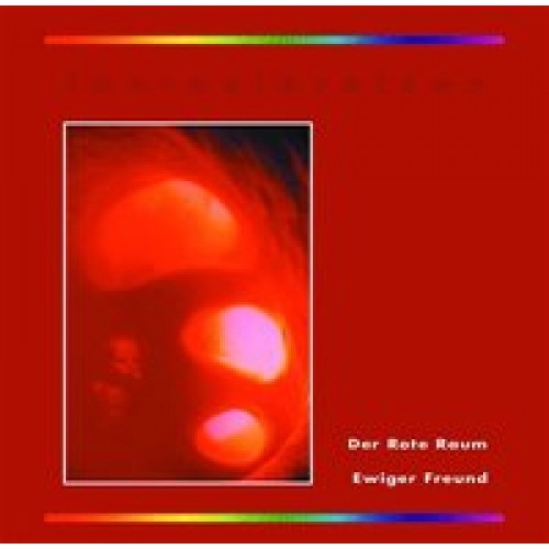 Fantasiereisen 1 - Der Rote Raum - Ewiger Freund