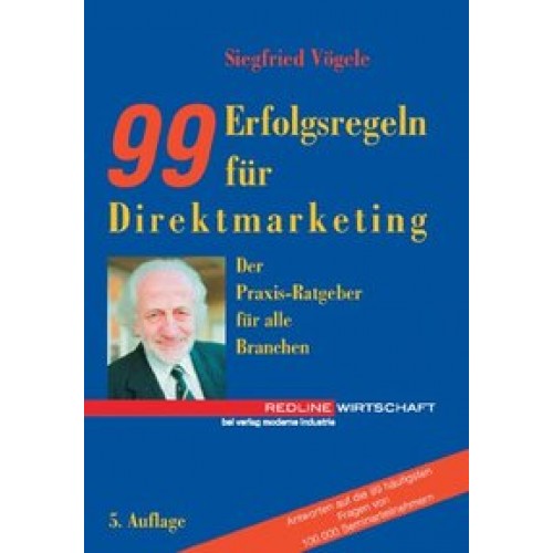 99 Erfolgsregeln für Direktmarketing