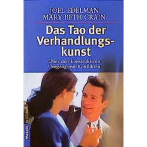 Das Tao der Verhandlungskunst