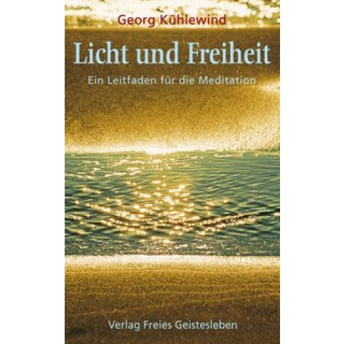 Licht und Freiheit