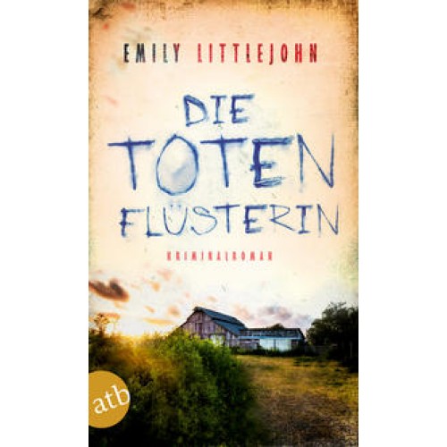 Die Totenflüsterin