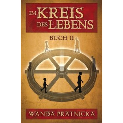 Im Kreis des Lebens, Buch 2