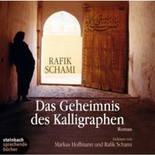 Das Geheimnis des Kalligraphen