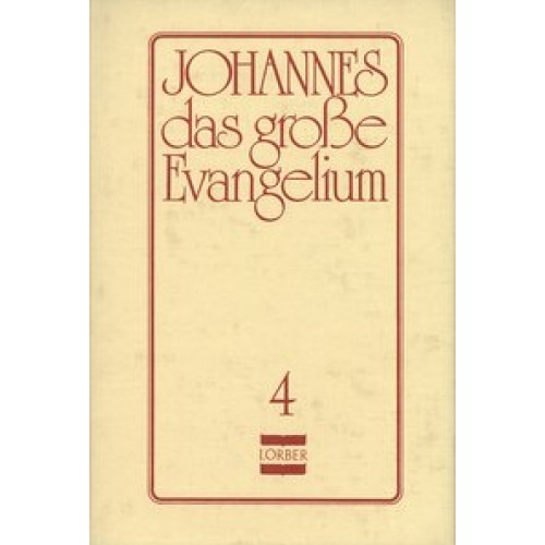 Johannes, das grosse Evangelium