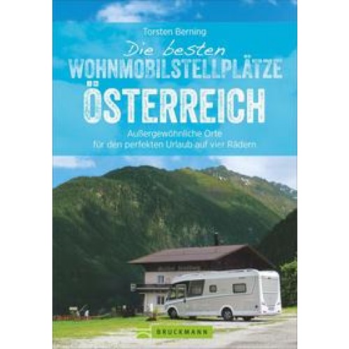 Die besten Wohnmobilstellplätze Österreich