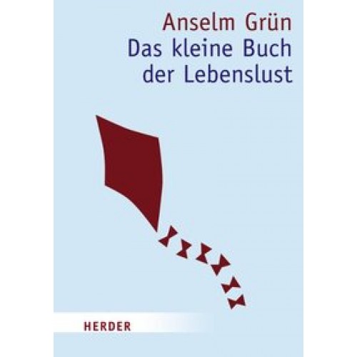 Das kleine Buch der Lebenslust