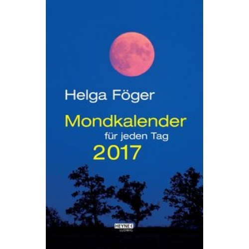 Mondkalender für jeden Tag 2017 (AK)