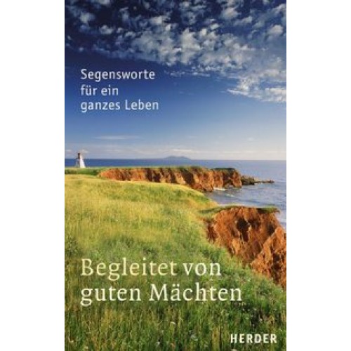 Begleitet von guten Mächten