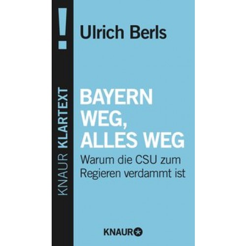 Bayern weg, alles weg