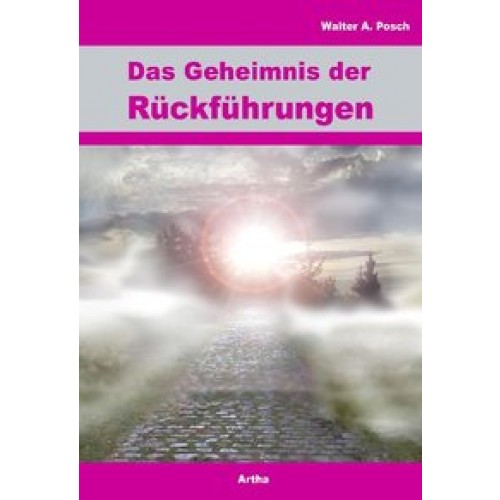 Das Geheimnis der Rückführungen