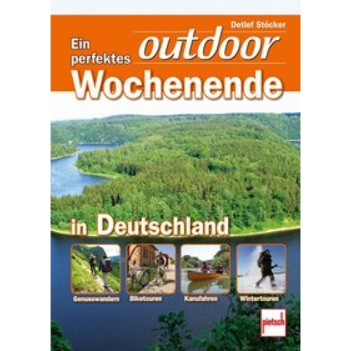 Ein perfektes outdoor-Wochenende in Deutschland: G