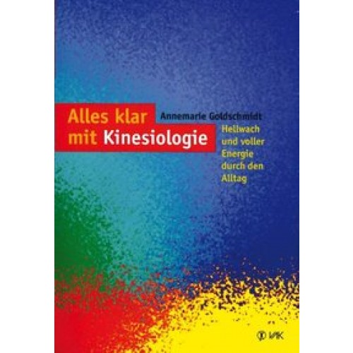 Alles klar mit Kinesiologie