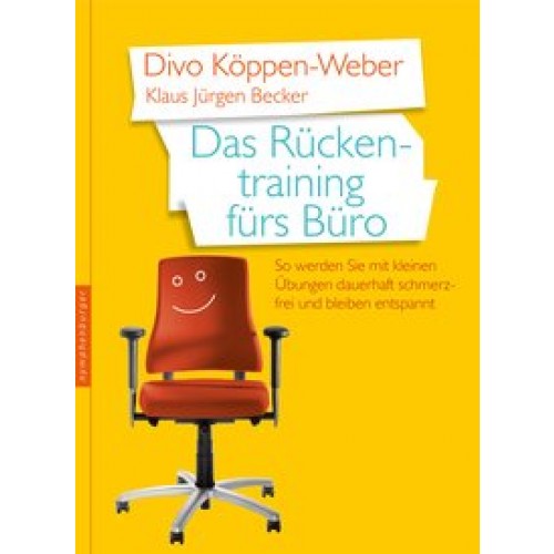 Das Rückentraining fürs Büro