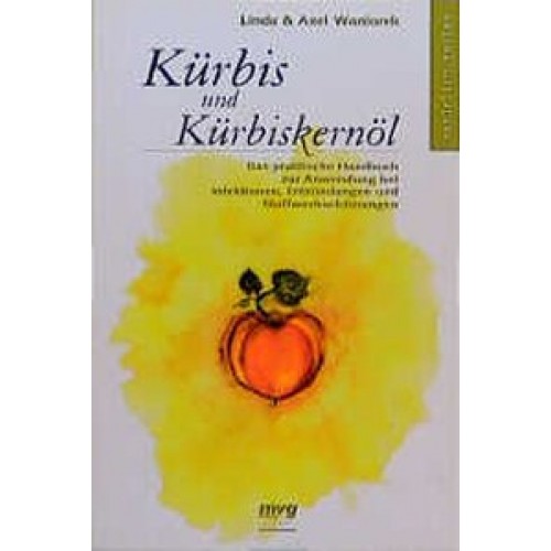 Kürbis und Kürbiskernöl