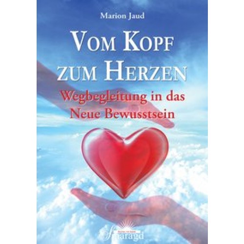 Vom Kopf zum Herzen