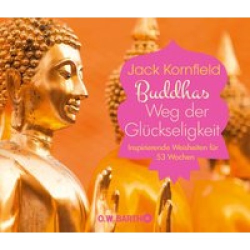 Buddhas Weg der Glückseligkeit