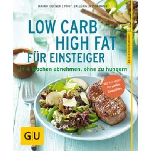 Low Carb High Fat für Einsteiger