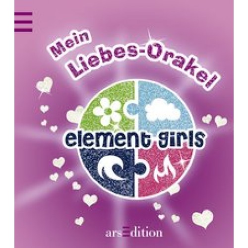 Mein element girls Liebes-Orakel