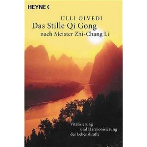 Das Stille Qi Gong nach Meister Zhi-Chang Li