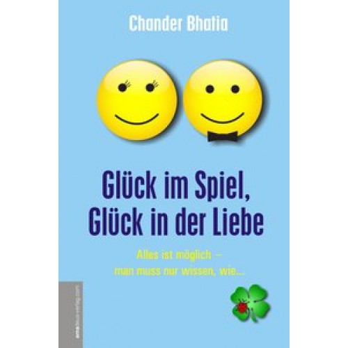 Glück im Spiel, Glück in der Liebe