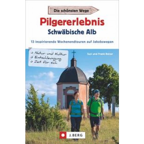 Pilgererlebnis Schwäbische Alb