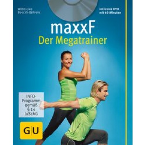 maxxF - Der Megatrainer (mit DVD)