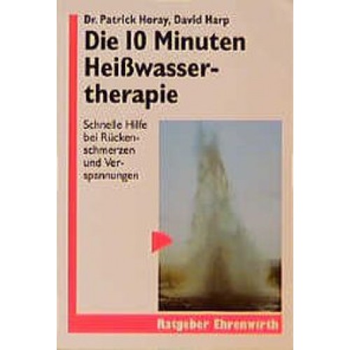 Die 10 Minuten Heisswassertherapie