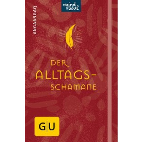 Der Alltagsschamane