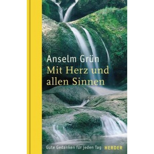 Mit Herz und allen Sinnen