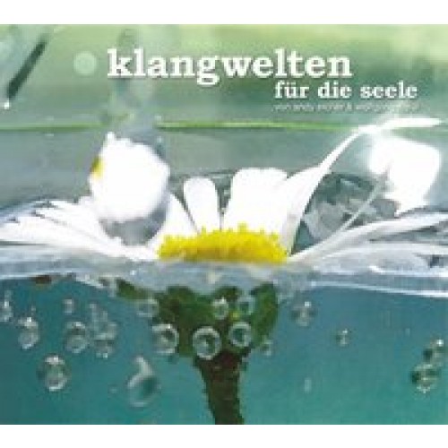 Klangwelten für die Seele - Blumenalbum