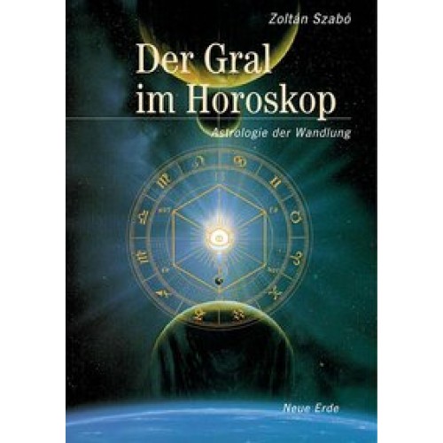 Der Gral im Horoskop