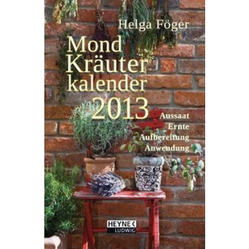 Mond Kräuterkalender 2013 - Taschenkalender