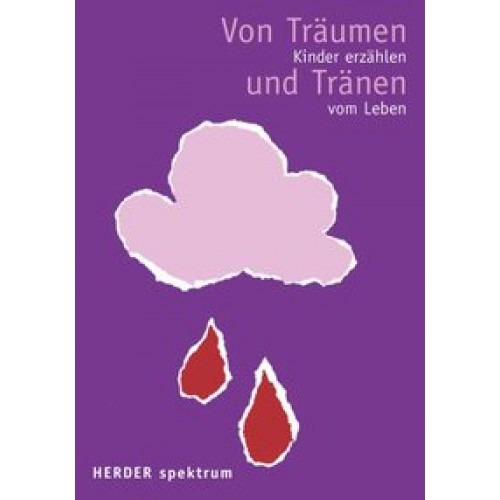 Von Träumen und Tränen