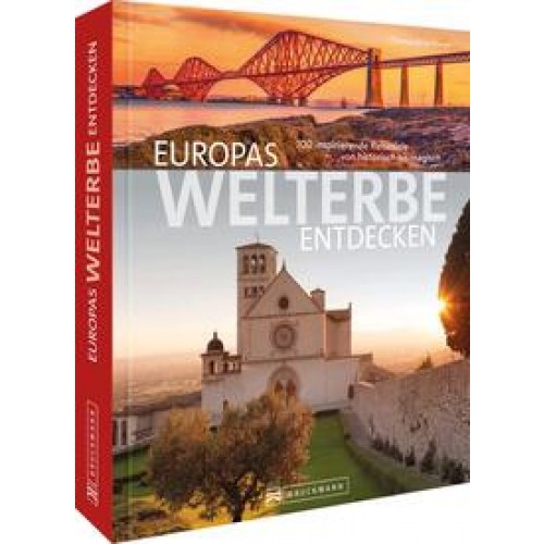 Europas Welterbe entdecken