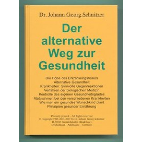 Der alternative Weg zur Gesundheit