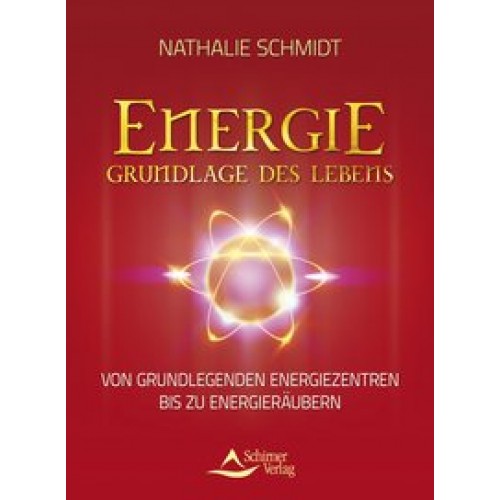 Energie - Grundlage des Lebens