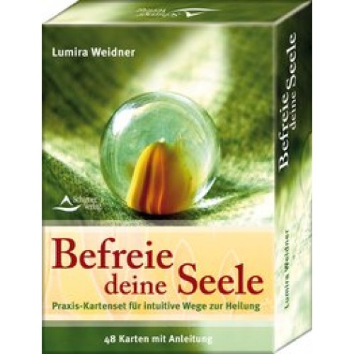 Befreie deine Seele