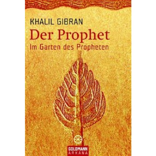 Der Prophet  - Im Garten des Propheten