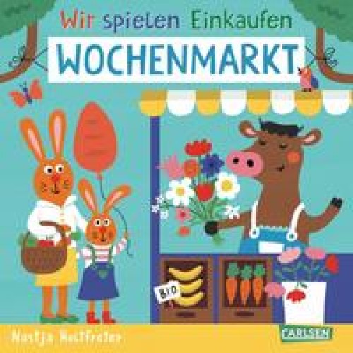 Wir spielen Einkaufen: Wochenmarkt