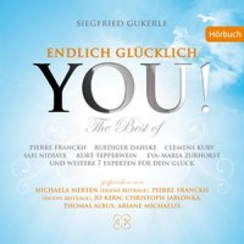 YOU! Endlich glücklich - The best of