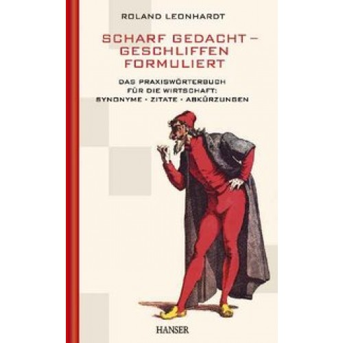 Scharf gedacht - geschliffen formuliert