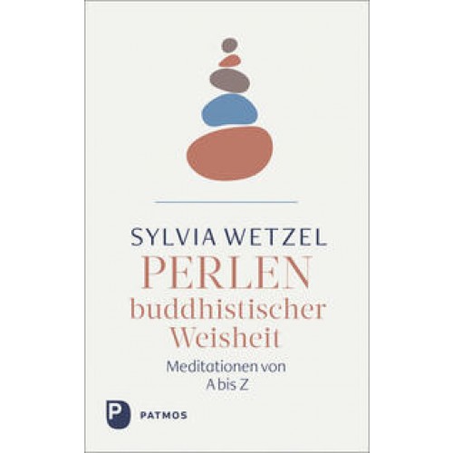 Perlen buddhistischer Weisheit